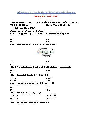 Đề thi học kì 1 môn Toán Lớp 6 (Chân trời sáng tạo) -Năm học 2021-2022 - Đề số 1